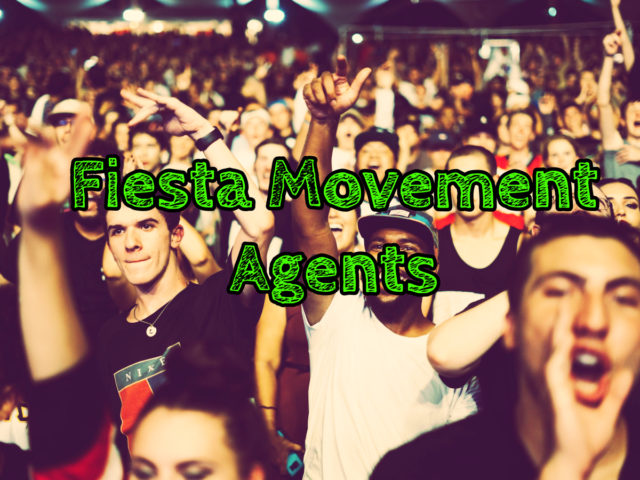 Fiesta Movement Agents